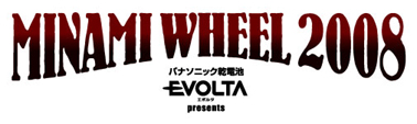 MINAMI WHEEL 2008